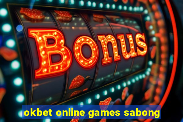 okbet online games sabong