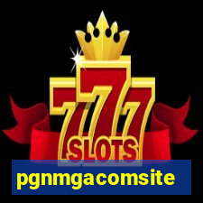 pgnmgacomsite