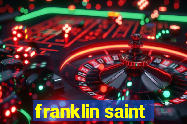 franklin saint