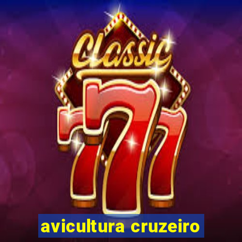 avicultura cruzeiro