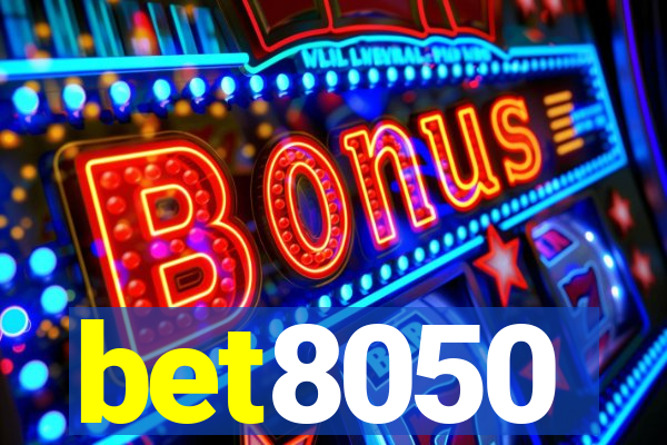 bet8050