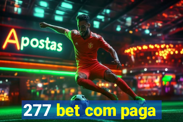 277 bet com paga