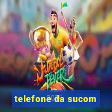 telefone da sucom