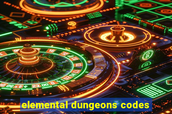 elemental dungeons codes