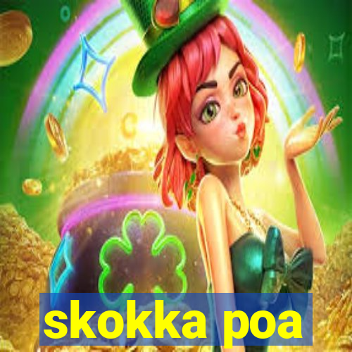 skokka poa