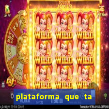 plataforma que ta pagando bem