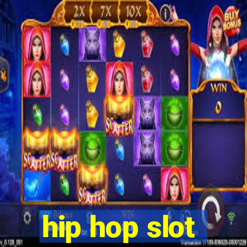 hip hop slot