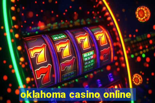 oklahoma casino online