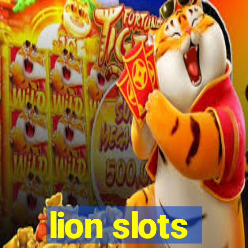 lion slots