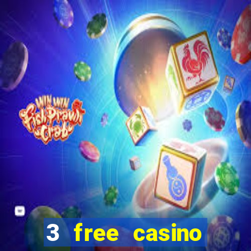 3 free casino slots game