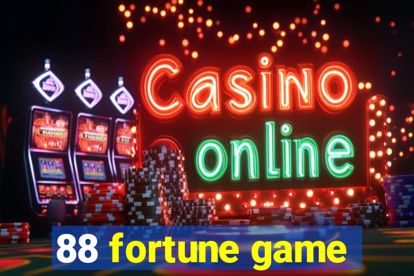 88 fortune game