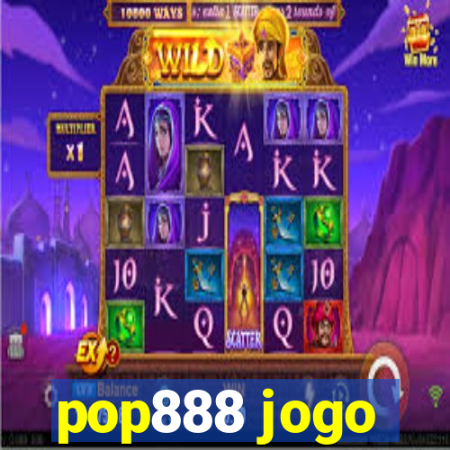 pop888 jogo