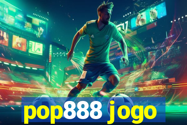 pop888 jogo