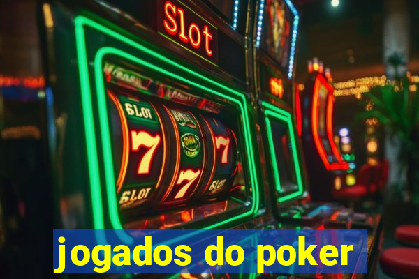 jogados do poker