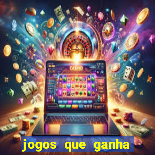 jogos que ganha dinheiro sem investir