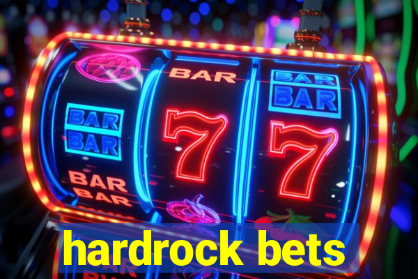 hardrock bets