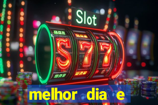 melhor dia e horario para jogar fortune tiger