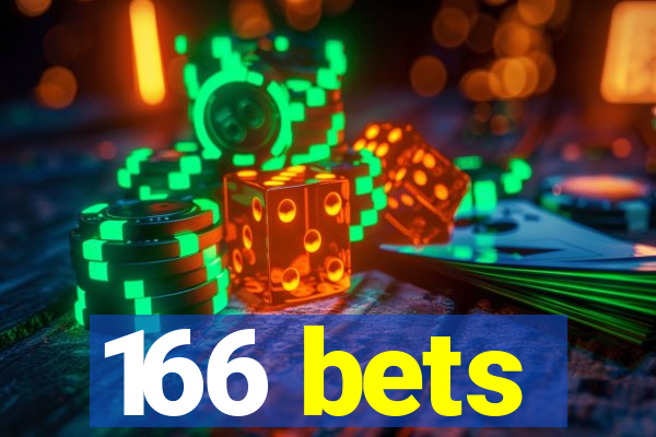 166 bets