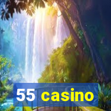 55 casino