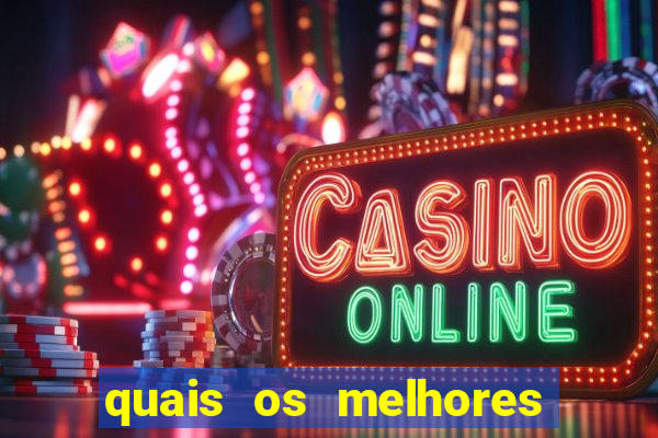 quais os melhores jogos de casino online