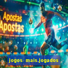 jogos mais.jogados do mundo