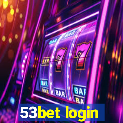 53bet login