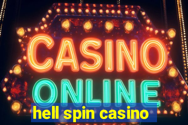 hell spin casino