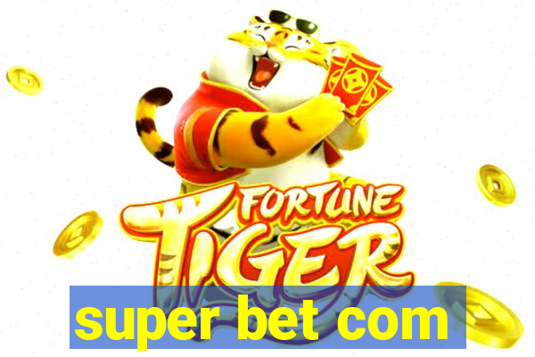 super bet com