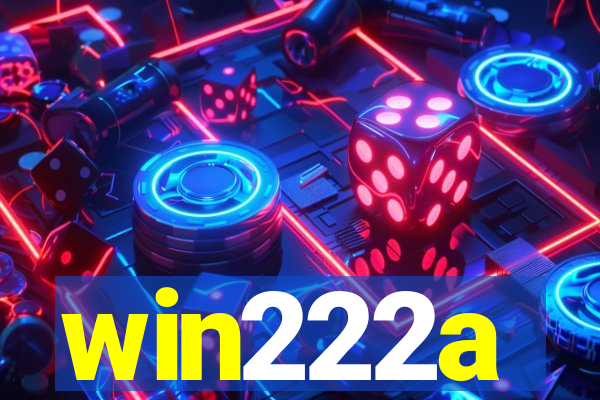 win222a