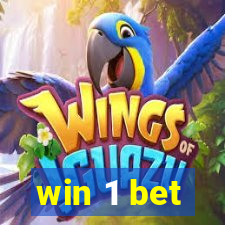 win 1 bet