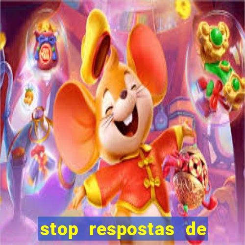 stop respostas de a a z