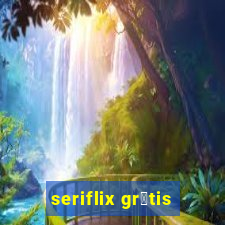 seriflix gr谩tis