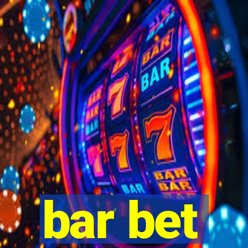 bar bet