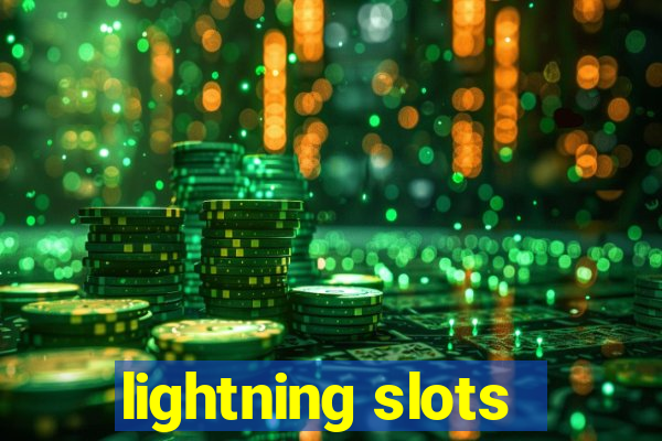 lightning slots