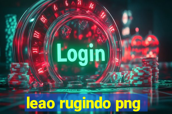 leao rugindo png