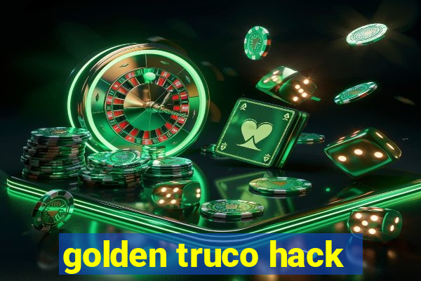 golden truco hack