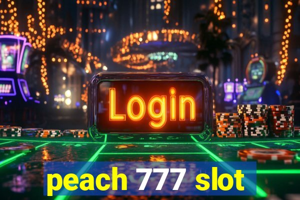 peach 777 slot