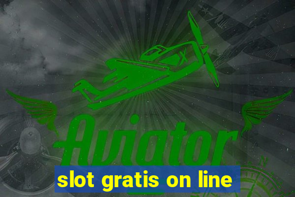 slot gratis on line