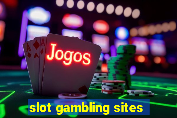 slot gambling sites