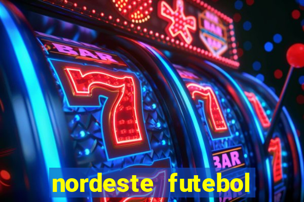 nordeste futebol net aposta