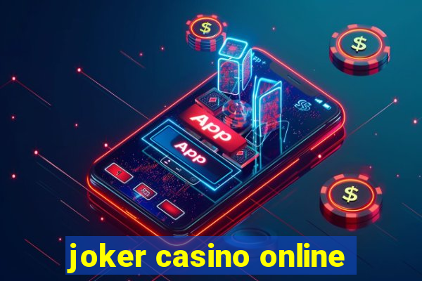 joker casino online