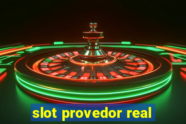 slot provedor real