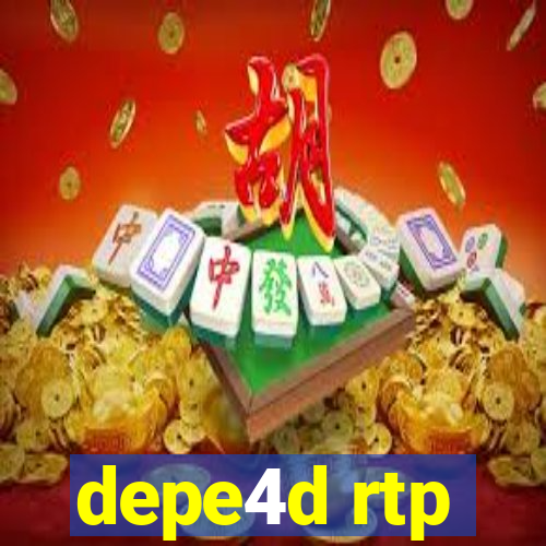 depe4d rtp