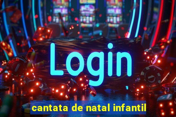 cantata de natal infantil