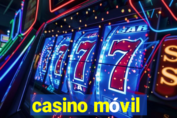 casino móvil