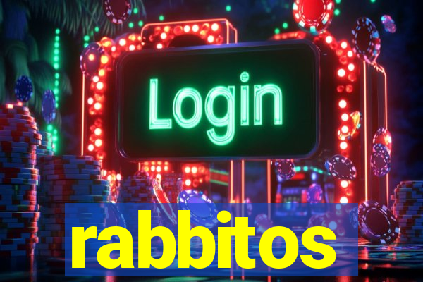 rabbitos