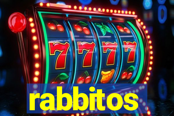 rabbitos