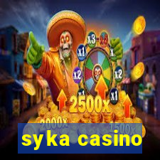 syka casino