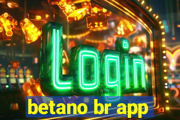 betano br app