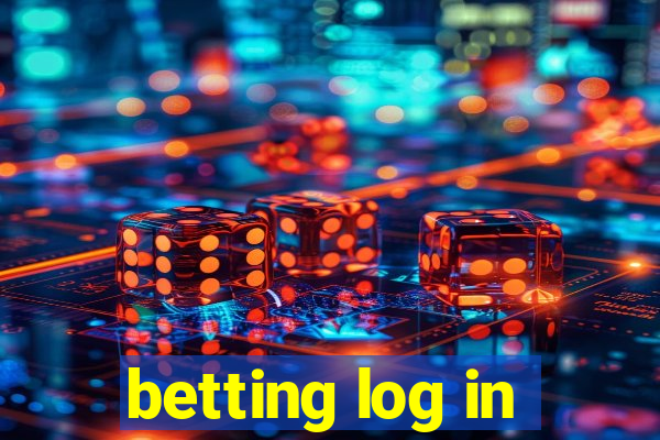 betting log in